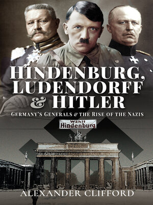 cover image of Hindenburg, Ludendorff and Hitler